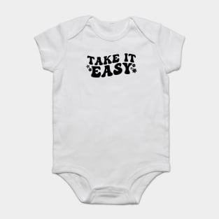 Take It Easy, Choose Happy, Motivational Baby Bodysuit
